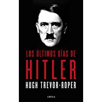Los últimos días de Hitler (Memoria Crítica)